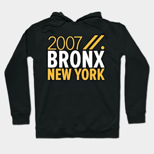 Bronx NY Birth Year Collection - Represent Your Roots 2007 in Style Hoodie